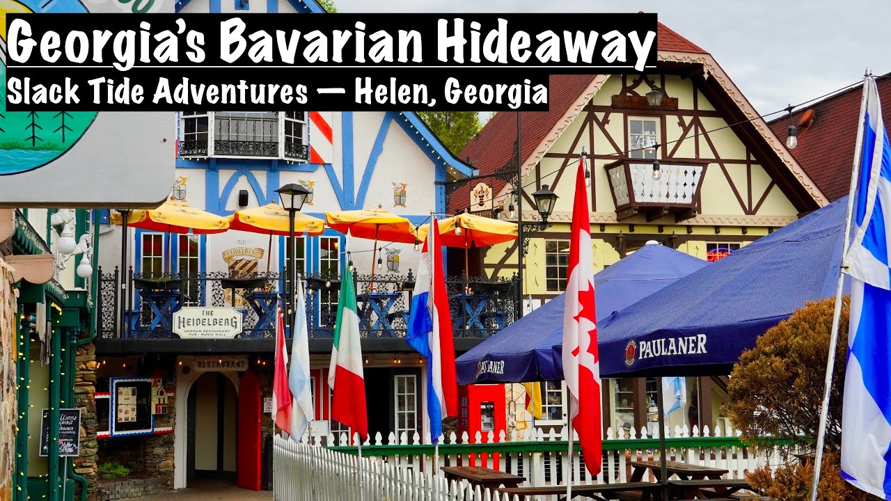 A Slack Tide Travel Guide: Tour Georgia's Bavarian Hideaway -- Helen, Georgia
